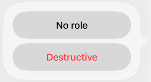 SwiftUI confirmation dialog on iOS showing no role, cancel, and destructive buttons with cancel placed at the bottom.