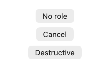 SwiftUI VStack on macOS showing buttons with no role, cancel role, and destructive role with no visual differences.