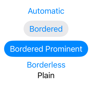 SwiftUI button styles on iOS showing automatic, bordered, bordered prominent, borderless, and plain buttons.